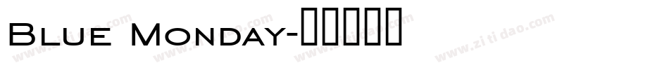 Blue Monday字体转换